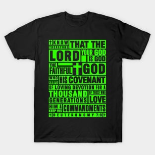 Deuteronomy 7:9 The Faithful God Who Keeps His Covenant T-Shirt